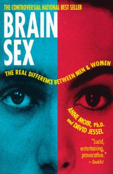 Brain Sex by Anne Moir & David Jessel